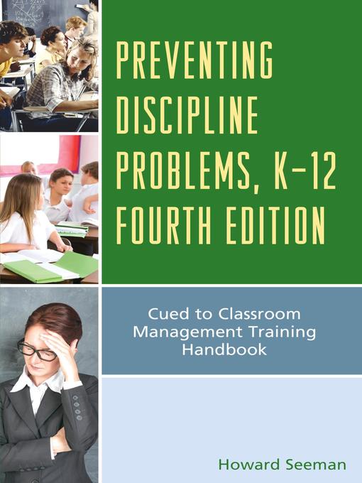 Title details for Preventing Discipline Problems, K-12 by Howard Seeman - Available